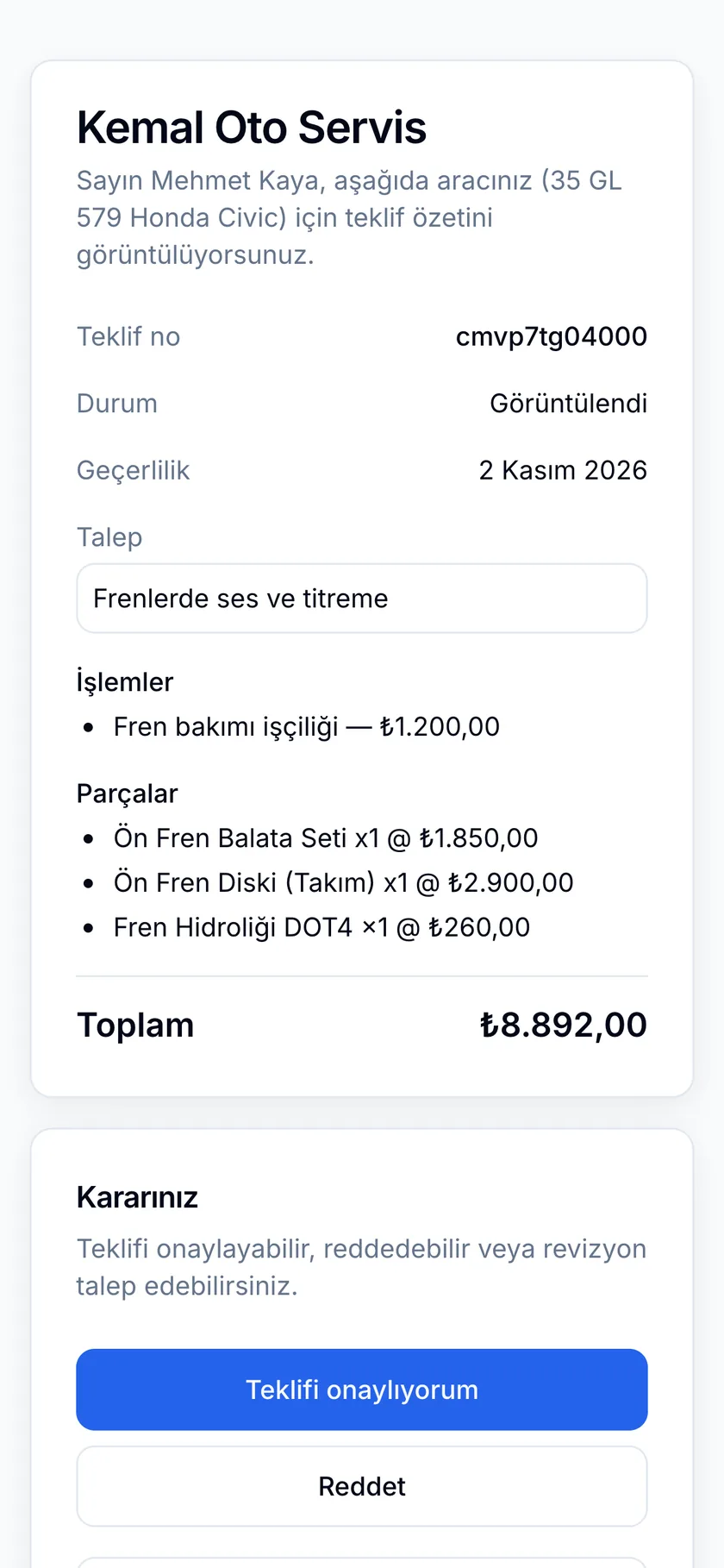 Müşterinin telefonunda teklif sayfası: işlemler, parçalar, toplam ve teklifi onaylama, reddetme düğmeleri